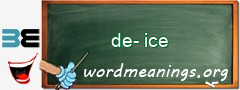 WordMeaning blackboard for de-ice